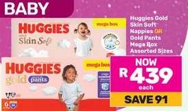 Huggies Gold Skin Soft Nappies OR Gold Pants Mega Box Assorted Sizes