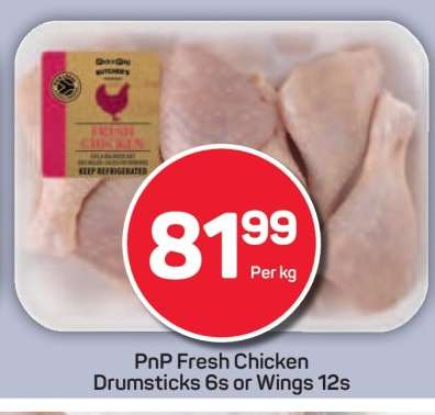 PnP Fresh Chicken Drumsticks 6s or Wings 12s