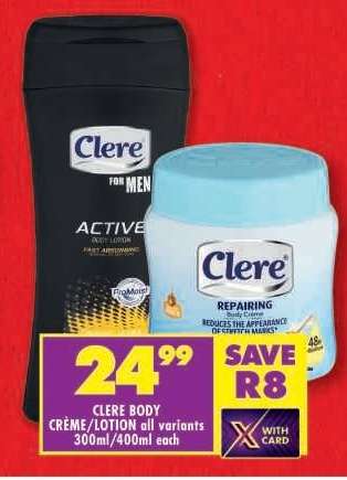 CLERE BODY CRÈME/LOTION all variants 300ml/400ml each