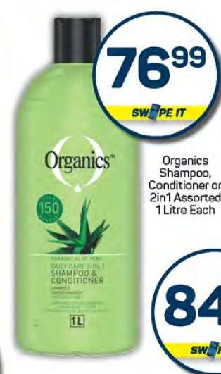 Organics Shampoo, Conditioner or 2in1 Assorted