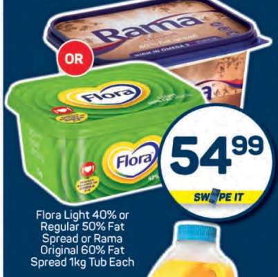 Flora Light 40% or Regular 50% Fat Spread or Rama Original 60% Fat Spread