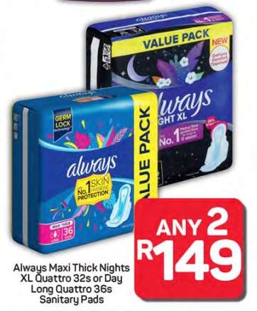 Always Maxi Thick Nights XL Quattro 32s or Day Long Quattro 36s Sanitary Pads