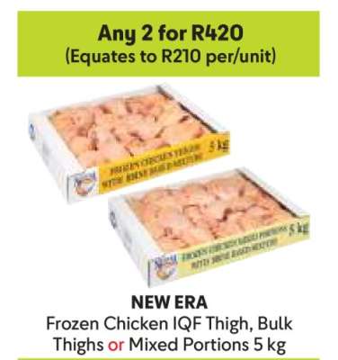 NEW ERA Frozen Chicken IQF Thigh, Bulk Thighs or Mixed Portions 5 kg
