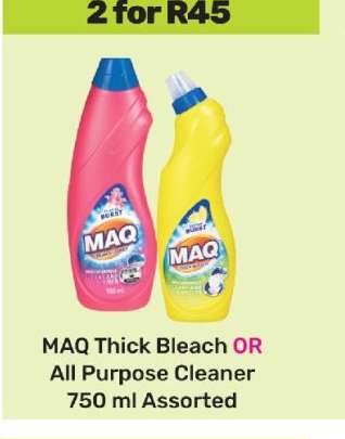 MAQ Thick Bleach OR All Purpose Cleaner