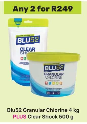 Blu52 Granular Chlorine 4 kg PLUS Clear Shock 500 g