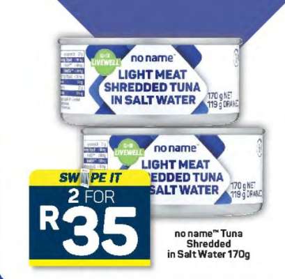 no name™ Tuna Shredded in Salt Water 170g