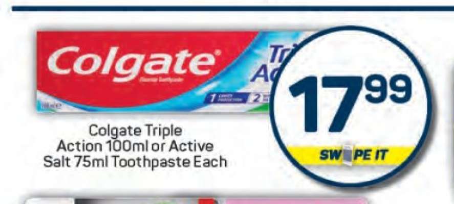 Colgate Triple Action 100ml or Active Salt 75ml Toothpaste Each