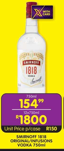 SMIRNOFF 1818 ORIGINAL/INFUSIONS VODKA 750ml