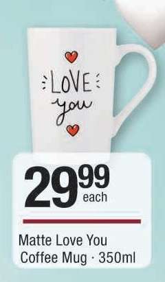 Matte Love You Coffee Mug