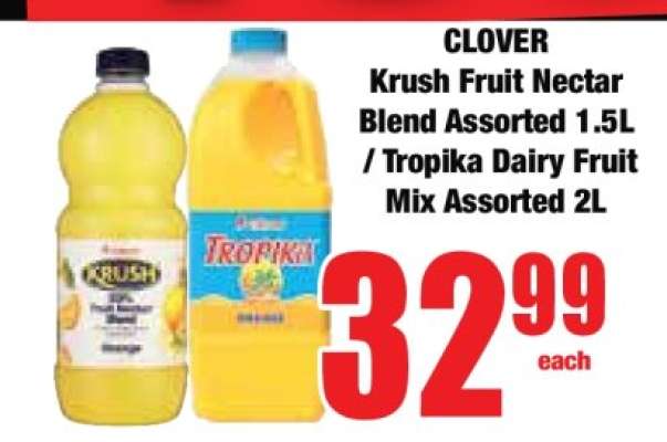 CLOVER Krush Fruit Nectar Blend Assorted 1.5L / Tropika Dairy Fruit Mix Assorted 2L