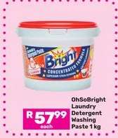 OhSoBright Laundry Detergent Washing Paste 1 kg