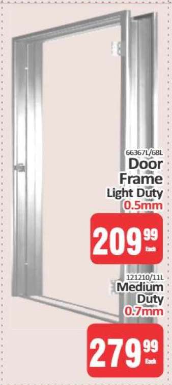 Door Frame Light Duty