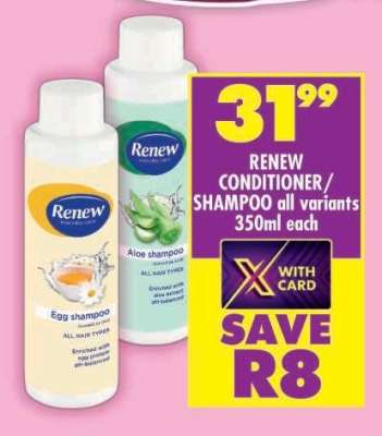 RENEW CONDITIONER/SHAMPOO all variants 350ml each