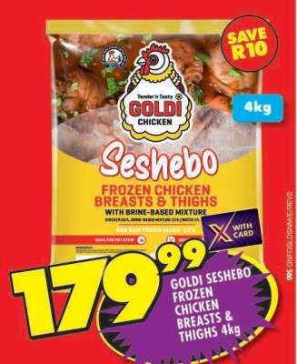 GOLDI SESHEBO FROZEN CHICKEN BREASTS & THIGHS 4kg