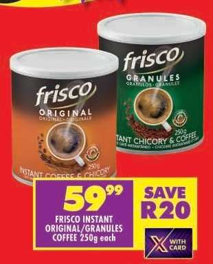 FRISCO INSTANT ORIGINAL/GRANULES COFFEE 250g each