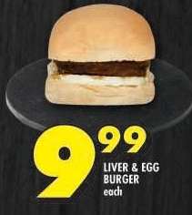 LIVER & EGG BURGER