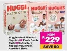 Huggies Gold Skin Soft Nappies OR Pants Jumbo Pack OR Extra Care Nappies Value Pack Assorted Sizes