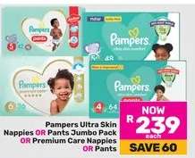 Pampers Ultra Skin Nappies OR Pants Jumbo Pack OR Premium Care Nappies OR Pants