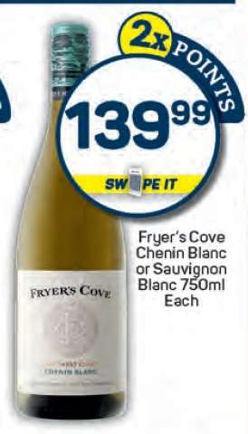 Fryer's Cove Chenin Blanc or Sauvignon Blanc 750ml