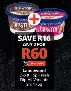 Lancewood Dip & Top Fresh Dip All Variants