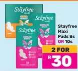 Stayfree Maxi Pads 8s or 10s