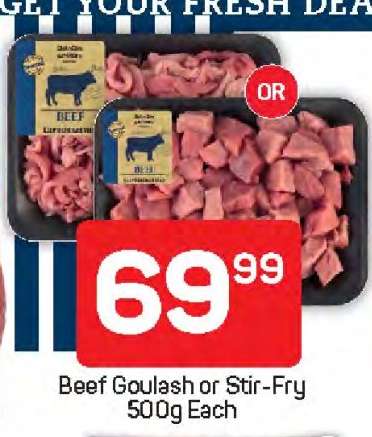 Beef Goulash or Stir Fry 500g Each