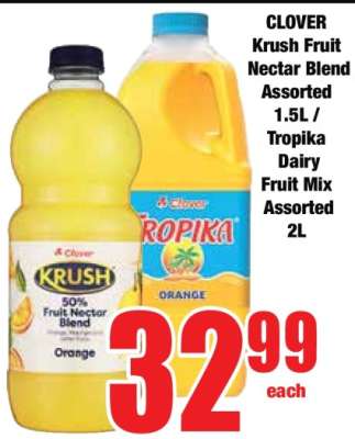 CLOVER Krush Fruit Nectar Blend Assorted 1.5L / Tropika Dairy Fruit Mix Assorted 2L