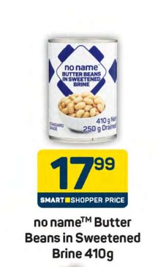 no name™ Butter Beans in Sweetened Brine 410g