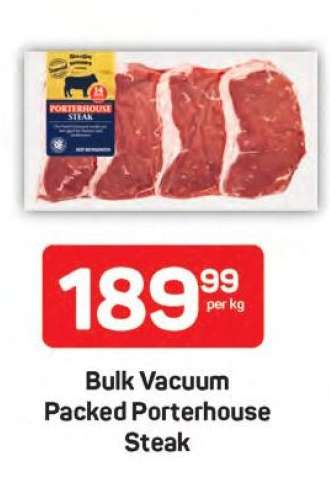 Bulk Vacuum Packed Porterhouse Steak