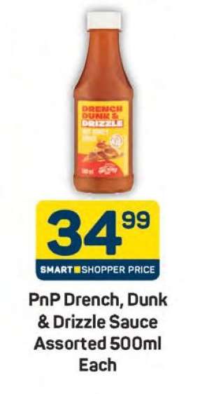 PnP Drench, Dunk & Drizzle Sauce Assorted 500ml Each