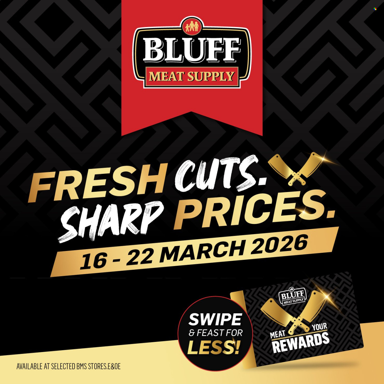 Bluff Meat Supply specials - 16/03/2026 - 22/03/2026. Page 1