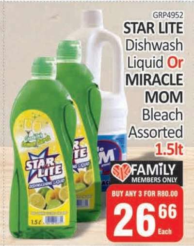 STAR LITE Dishwash Liquid or MIRACLE MOM Bleach Assorted