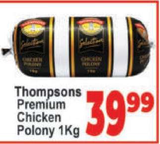 Thompsons Premium Chicken Polony 1Kg
