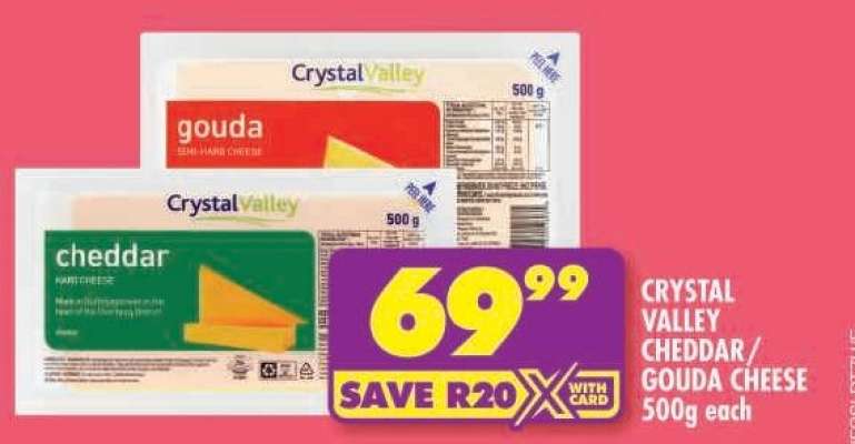 CRYSTAL VALLEY CHEDDAR/GOUDA CHEESE 500g each