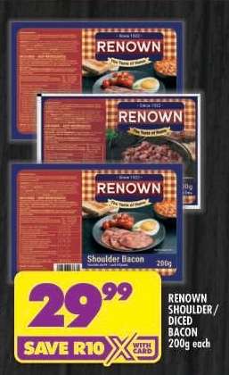 RENOWN SHOULDER/DICED BACON 200g each