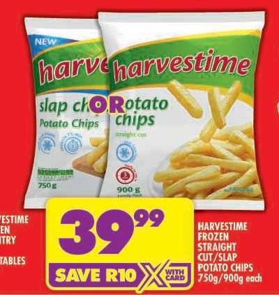 HARVESTIME FROZEN STRAIGHT CUT/SLAP POTATO CHIPS 750g/900g each