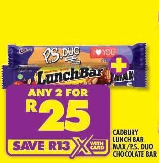 CADBURY LUNCH BAR MAX/P.S. DUO CHOCOLATE BAR