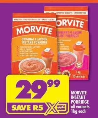 MORVITE INSTANT PORRIDGE all variants 1kg each