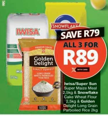 Iwisa/Super Sun Super Maize Meal 2.5kg & Snowflake Cake Wheat Flour 2.5kg & Golden Delight Long Grain Parboiled Rice 2kg