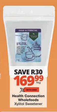 Health Connection Wholefoods Xylitol Sweetener