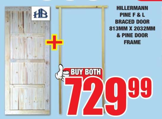 HILLERMANN PINE F & L BRACED DOOR 813MM X 2032MM & PINE DOOR FRAME