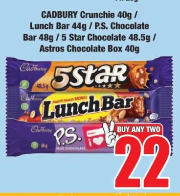 CADBURY Crunchie 40g / Lunch Bar 44g / P.S. Chocolate Bar 48g / 5 Star Chocolate 48.5g / Astros Chocolate Box 40g