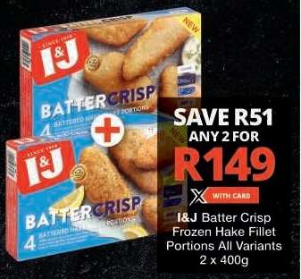 I&J Batter Crisp Frozen Hake Fillet Portions