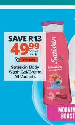 Satiskin Body Wash Gel/Crème