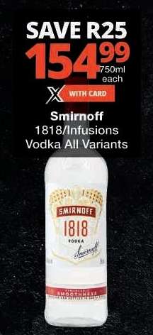 Smirnoff 1818/Infusions Vodka All Variants