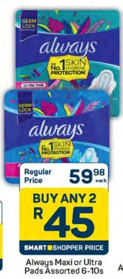 Always Maxi or Ultra Pads Assorted 6-10s