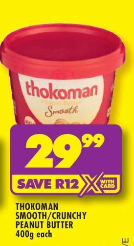 THOKOMAN SMOOTH/CRUNCHY PEANUT BUTTER