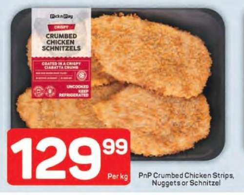 PnP Crumbed Chicken Strips, Nuggets or Schnitzel