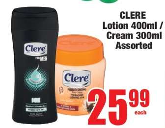 CLERE Lotion 400ml / Cream 300ml Assorted