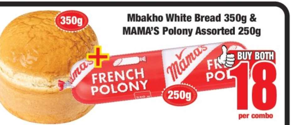 Mbakho White Bread 350g & MAMA’S Polony Assorted 250g